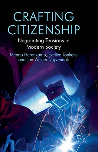 9781349317271: Crafting Citizenship: Negotiating Tensions in Modern Society