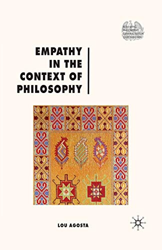 9781349317547: Empathy in the Context of Philosophy (Renewing Philosophy)