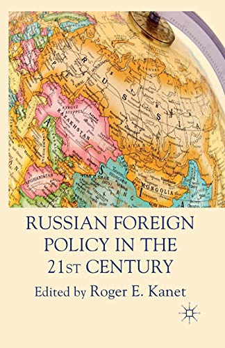 9781349322732: Russian Foreign Policy in the 21st Century