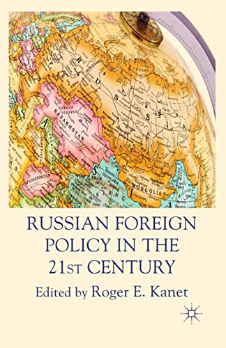 9781349322732: Russian Foreign Policy in the 21st Century