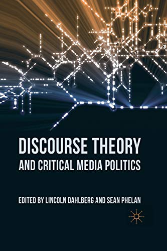 Stock image for Discourse Theory and Critical Media Politics for sale by Kennys Bookshop and Art Galleries Ltd.