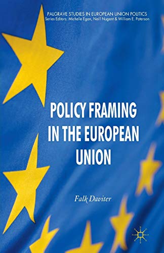 Stock image for Policy Framing in the European Union for sale by THE SAINT BOOKSTORE