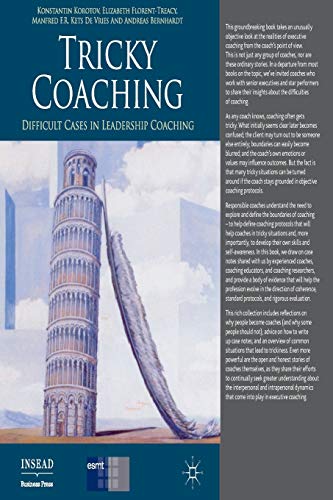 9781349327430: Tricky Coaching: Difficult Cases in Leadership Coaching (INSEAD Business Press)