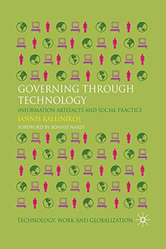 9781349327898: Governing Through Technology: Information Artefacts and Social Practice