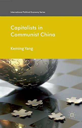 9781349329724: Capitalists in Communist China