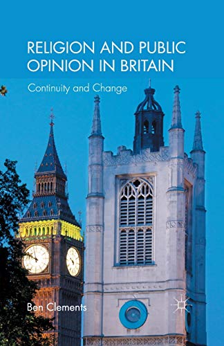 9781349333110: Religion and Public Opinion in Britain: Continuity and Change