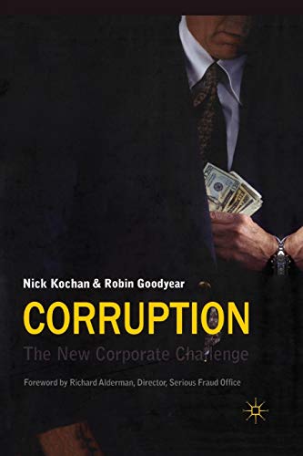 Stock image for Corruption: The New Corporate Challenge for sale by THE SAINT BOOKSTORE