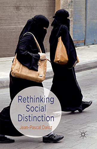 9781349336180: Rethinking Social Distinction