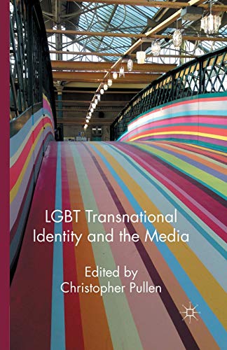 Imagen de archivo de LGBT Transnational Identity and the Media a la venta por Lucky's Textbooks
