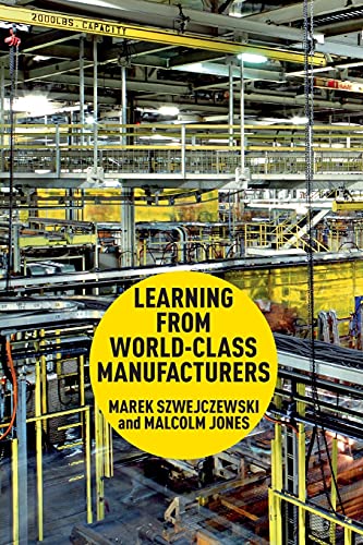 9781349338658: Learning From World Class Manufacturers