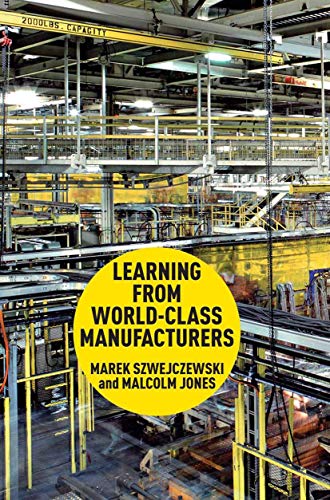 9781349338658: Learning from World Class Manufacturers
