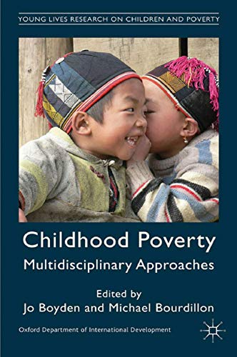 9781349339822: Childhood Poverty: Multidisciplinary Approaches (Palgrave Studies on Children and Development)