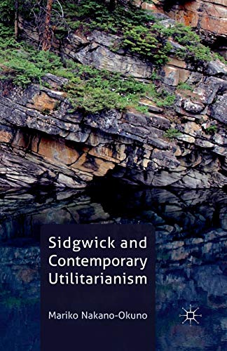 Imagen de archivo de Sidgwick and Contemporary Utilitarianism a la venta por Lucky's Textbooks