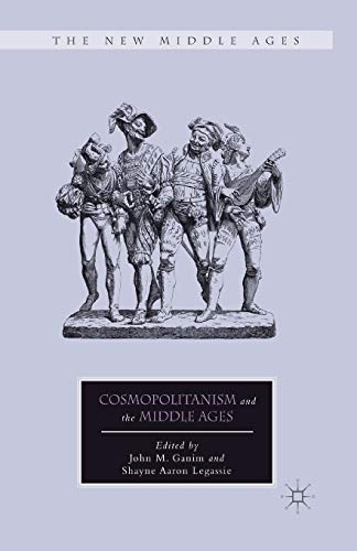 Stock image for Cosmopolitanism and the Middle Ages for sale by THE SAINT BOOKSTORE