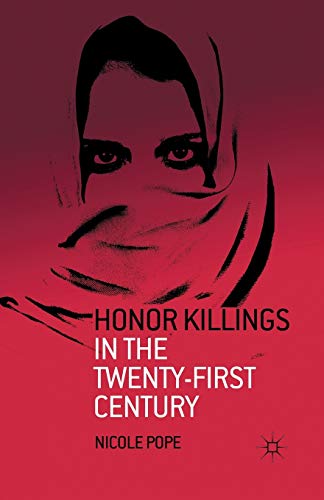 Imagen de archivo de Honor Killings in the Twenty-First Century a la venta por THE SAINT BOOKSTORE