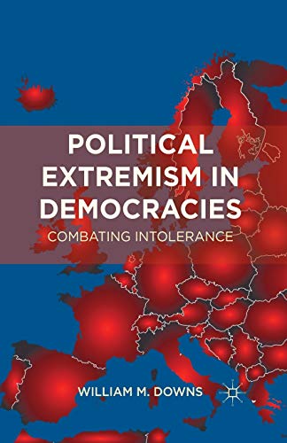 9781349343515: Political Extremism in Democracies: Combating Intolerance