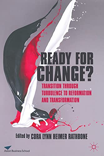 Stock image for Ready for Change?: Transition Through Turbulence to Reformation and Transformation for sale by Revaluation Books