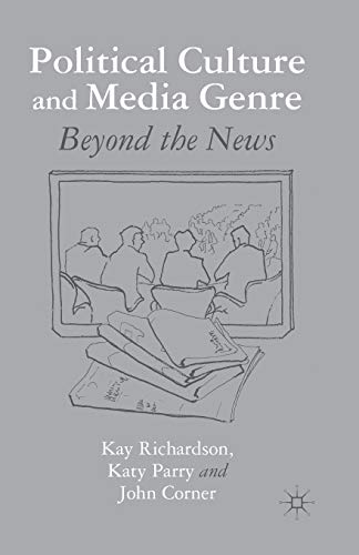 9781349346226: Political Culture and Media Genre: Beyond the News