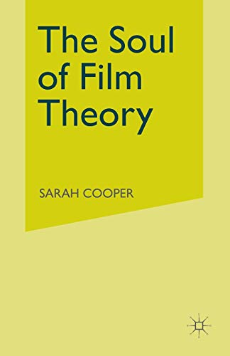 9781349349432: The Soul of Film Theory