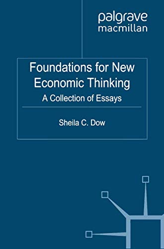 9781349350254: Foundations for New Economic Thinking: A Collection of Essays
