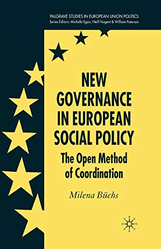 Stock image for New Governance in European Social Policy : The Open Method of Coordination for sale by Chiron Media