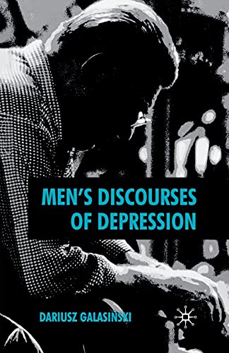 Imagen de archivo de Men's Discourses of Depression a la venta por THE SAINT BOOKSTORE