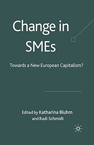 9781349354160: Change in SMEs: Towards a New European Capitalism?