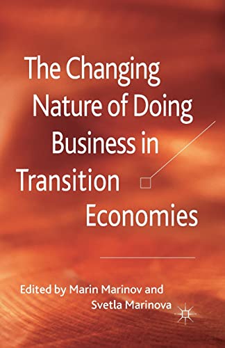 Stock image for The Changing Nature of Doing Business in Transition Economies for sale by THE SAINT BOOKSTORE