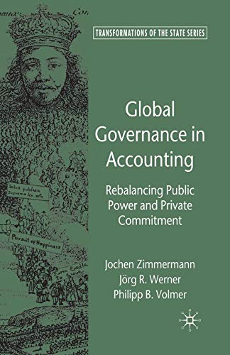 Stock image for Global Governance in Accounting : Rebalancing Public Power and Private Commitment for sale by Chiron Media