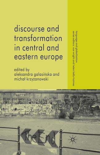 Stock image for Discourse and Transformation in Central and Eastern Europe (Language and Globalization) for sale by Lucky's Textbooks