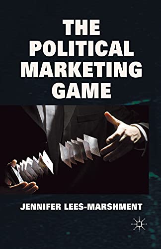 Stock image for The Political Marketing Game for sale by THE SAINT BOOKSTORE