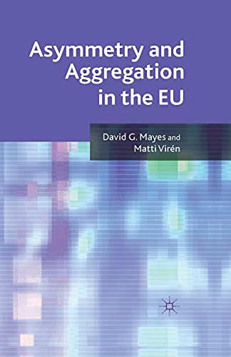 Imagen de archivo de Asymmetry and Aggregation in the EU a la venta por Lucky's Textbooks