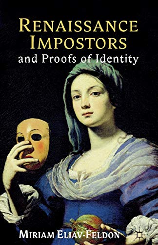Stock image for Renaissance Impostors and Proofs of Identity for sale by THE SAINT BOOKSTORE