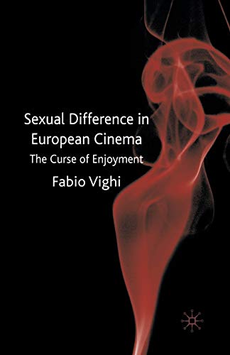 9781349361687: Sexual Difference in European Cinema: The Curse of Enjoyment