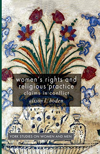 Stock image for Women's Rights and Religious Practice : Claims in Conflict for sale by Chiron Media
