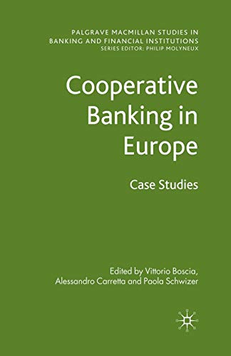 Beispielbild fr Cooperative Banking in Europe: Case Studies zum Verkauf von THE SAINT BOOKSTORE