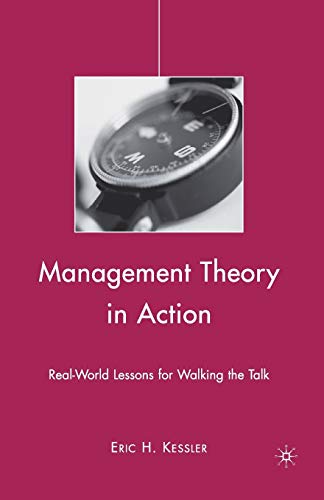 9781349374274: Management Theory in Action: Real-World Lessons for Walking the Talk