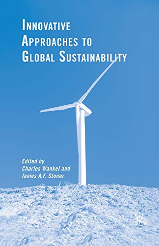 Stock image for Innovative Approaches to Global Sustainability for sale by Lucky's Textbooks