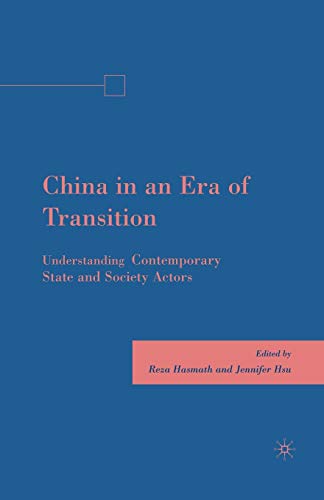 9781349378104: China in an Era of Transition: Understanding Contemporary State and Society Actors