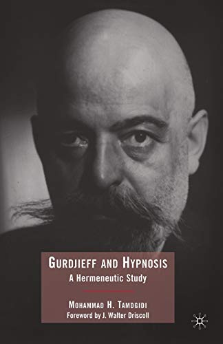 9781349378715: Gurdjieff and Hypnosis: A Hermeneutic Study