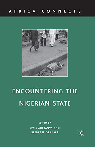 Imagen de archivo de Encountering the Nigerian State a la venta por Chiron Media
