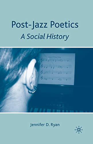 9781349384631: Post-jazz Poetics: A Social History