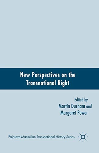 9781349385058: New Perspectives on the Transnational Right (Palgrave Macmillan Transnational History Series)