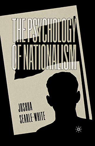 9781349386161: The Psychology of Nationalism