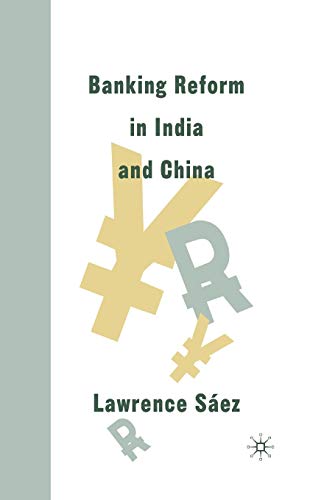 9781349386871: Banking Reform in India and China