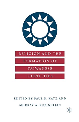 Imagen de archivo de Religion and the Formation of Taiwanese Identities a la venta por THE SAINT BOOKSTORE