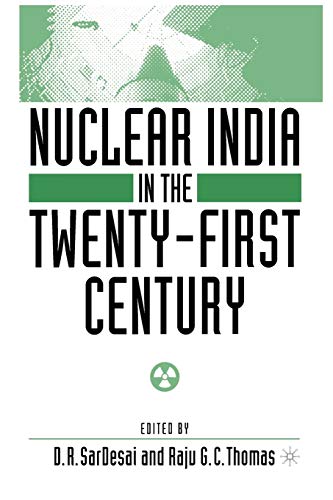 9781349387793: Nuclear India in the Twenty-First Century