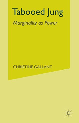 9781349389889: Tabooed Jung: Marginality as Power