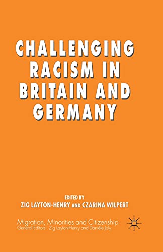 9781349395552: Challenging Racism in Britain and Germany