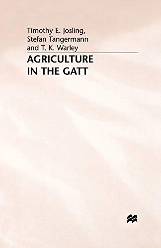 9781349397679: Agriculture in the GATT